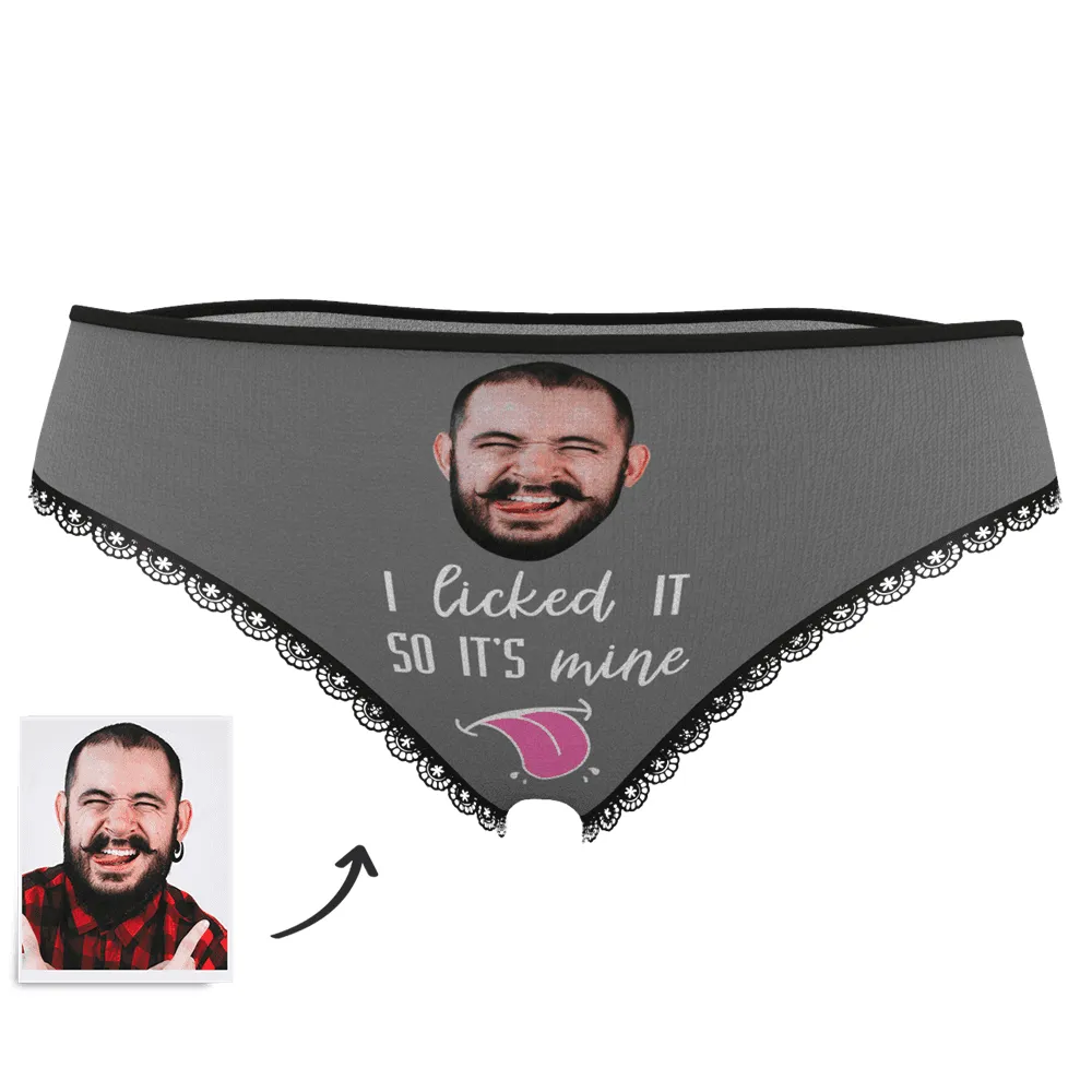 Women's Face On Panties I licked IT SO IT'S mine